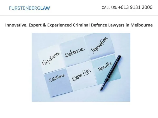 Innovative, Expert & Experienced Criminal Defence Lawyers in Melbourne
