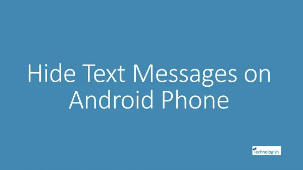 Hide Text Messages on Android Phone
