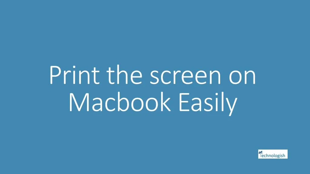 print the screen on macbook easily