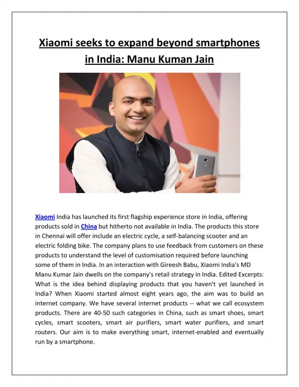 Xiaomi seeks to expand beyond smartphones in india manu kuman jain