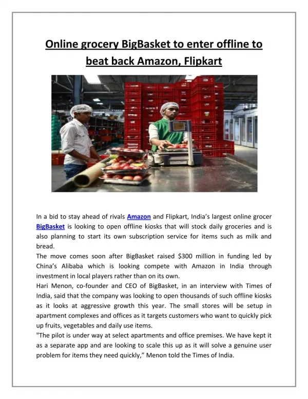 Online Grocery BigBasket to Enter Offline to Beat Back Amazon, Flipkart