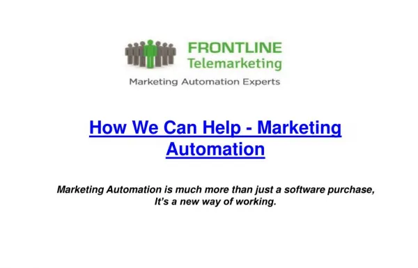 How We Can Help - Marketing Automation