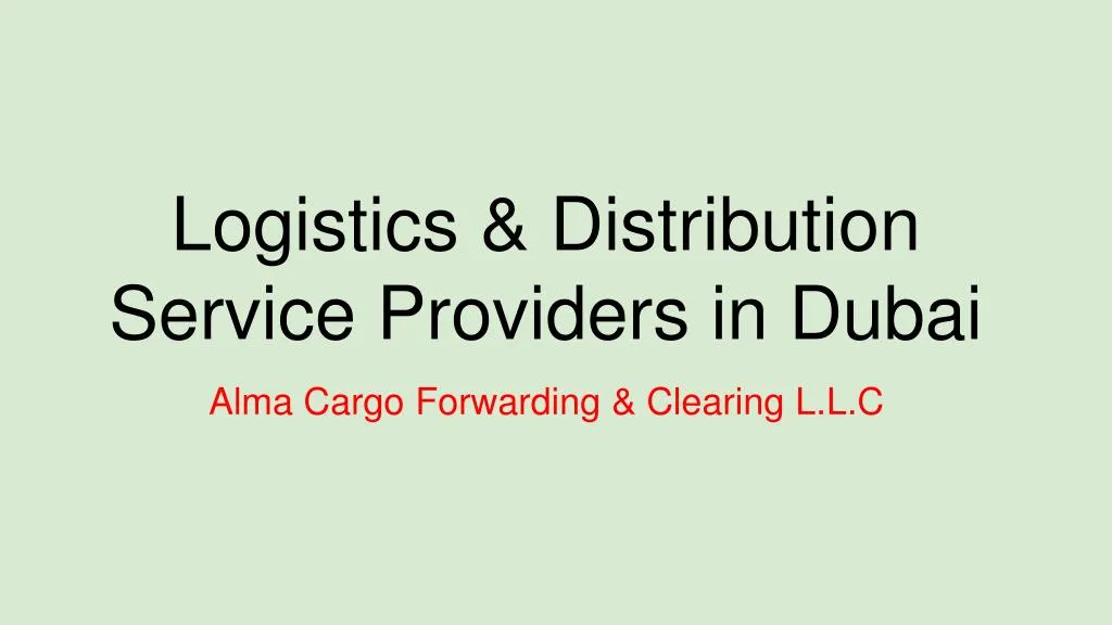 logistics distribution service providers in dubai