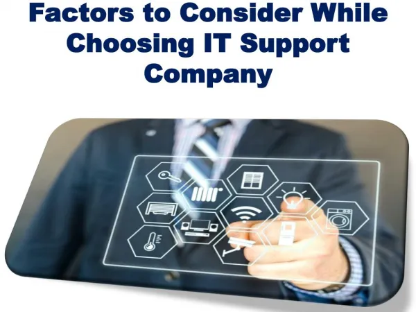 Factors to consider while choosing IT support company