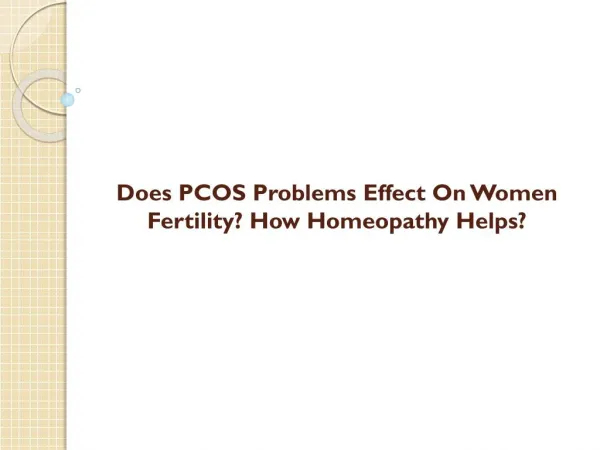 PCOS Problems Effect On Women Fertility