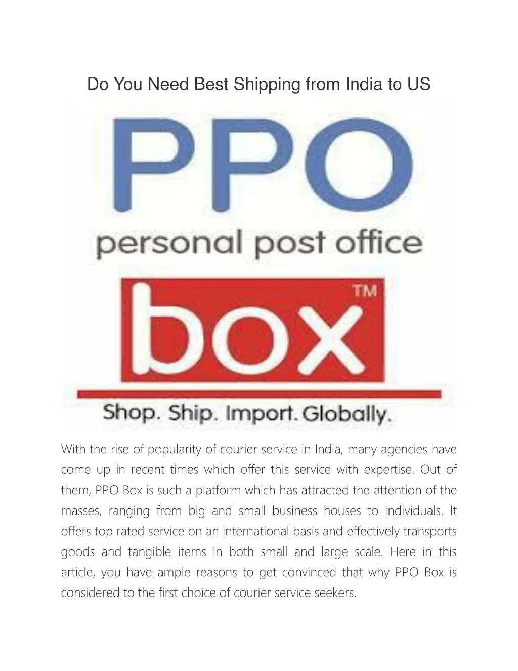 do you need best shipping from india to us