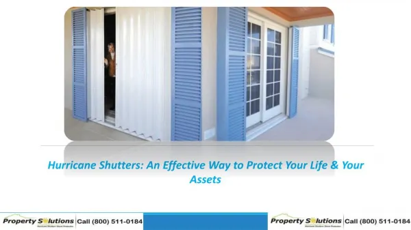 Hurricane Shutters: An Effective Way to Protect Your Life & Your Assets