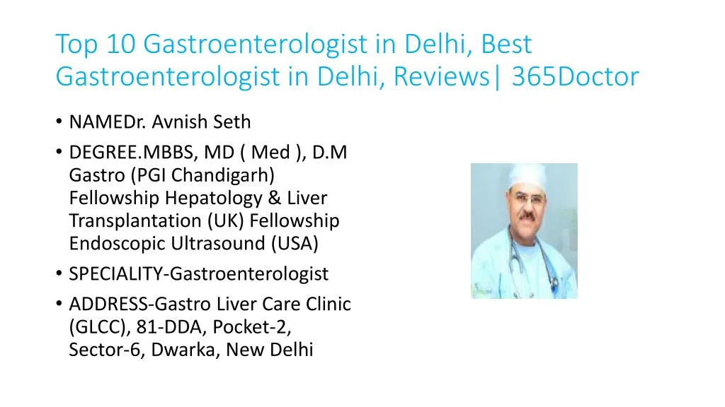 top 10 gastroenterologist in delhi best gastroenterologist in delhi reviews 365doctor