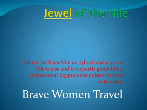 Jewel of the Nile - Brave Women Travel