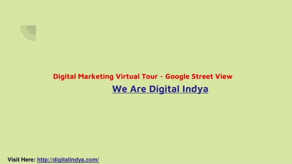 digital marketing virtual tour google street view we are digital indya