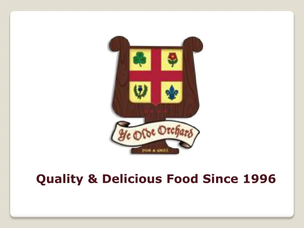 quality delicious food since 1996