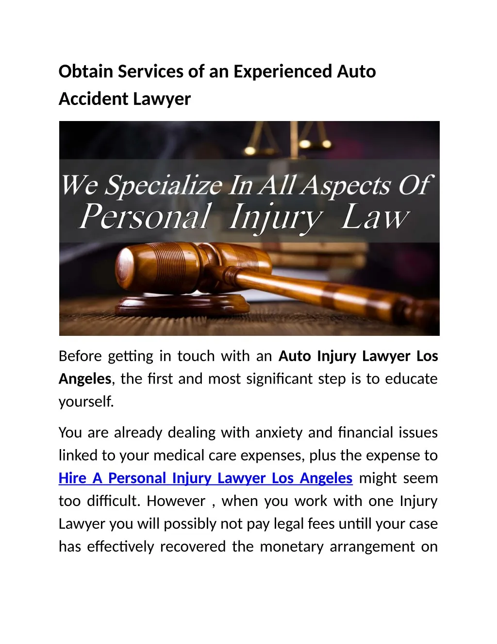 obtain services of an experienced auto accident