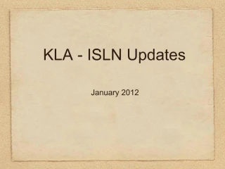KLA - ISLN Updates - slide 1