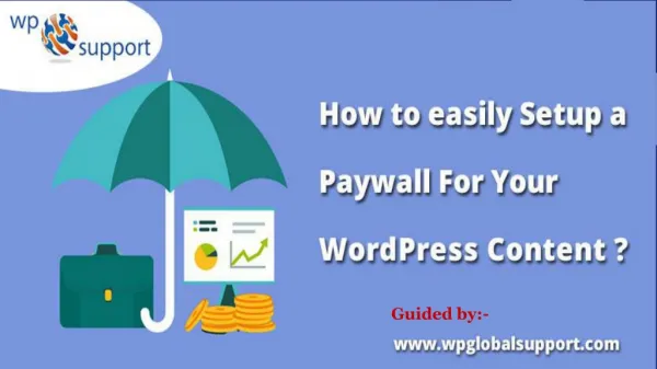 How to easily Setup a Paywall For Your WordPress Content?