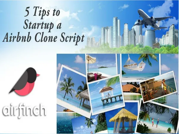 5 Tips To Startup A AIrbnb Clone Script