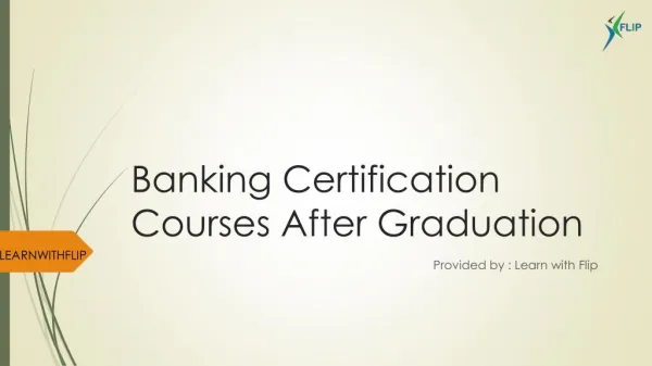 Best Online Banking Courses after Graduation | LearnwithFlip