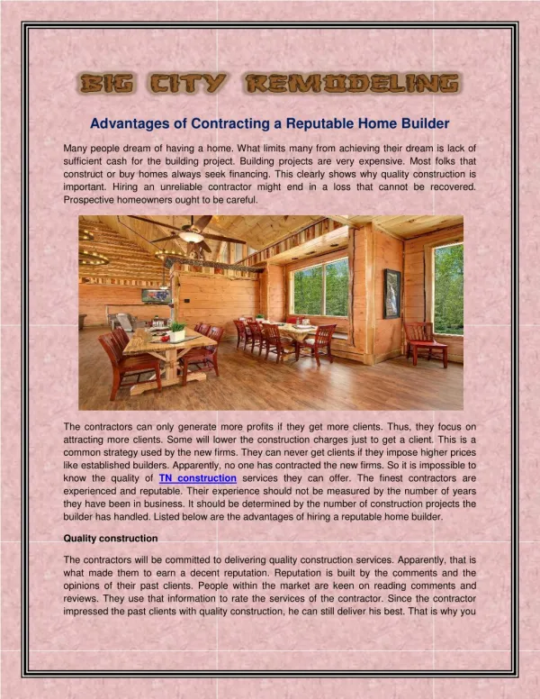 Advantages of Contracting a Reputable Home Builder