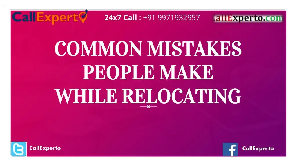 common mistakes people make while relocating