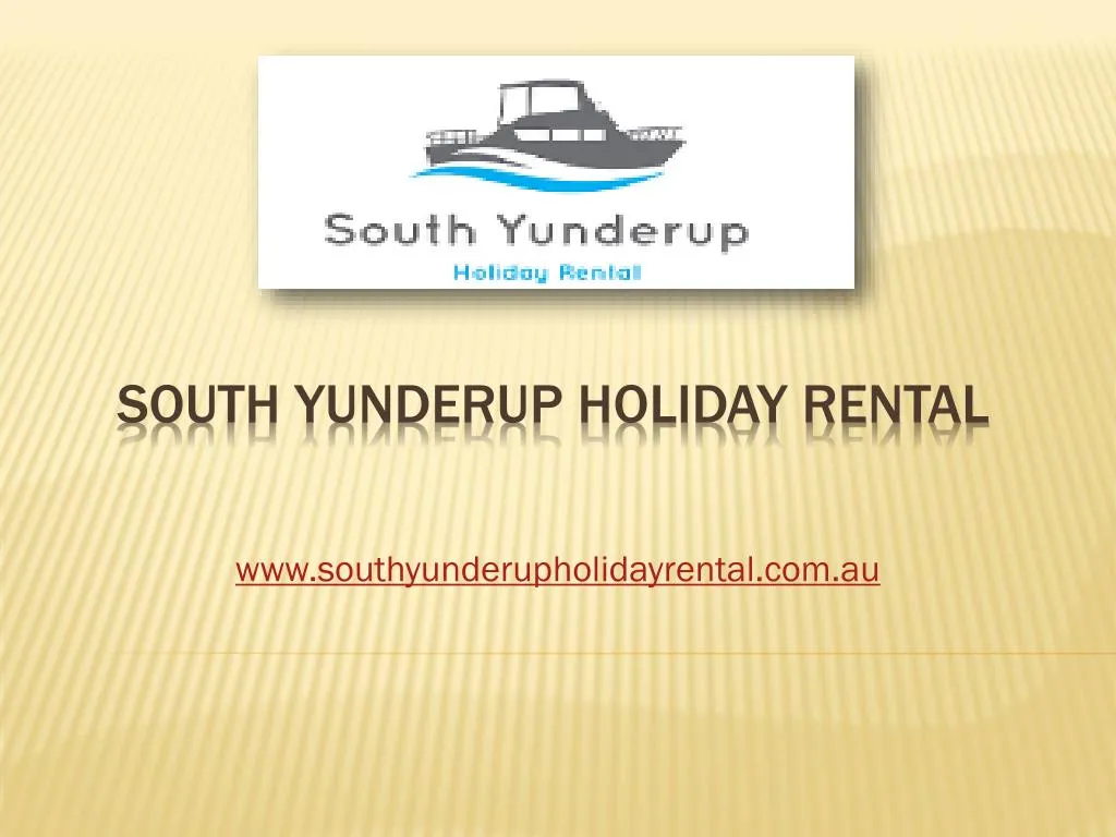 www southyunderupholidayrental com au