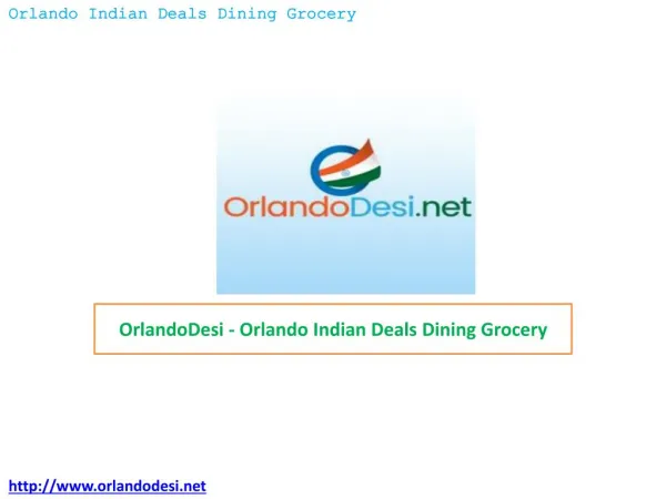 OrlandoDesi â€“ Orlando Indian Deals Dining Grocery
