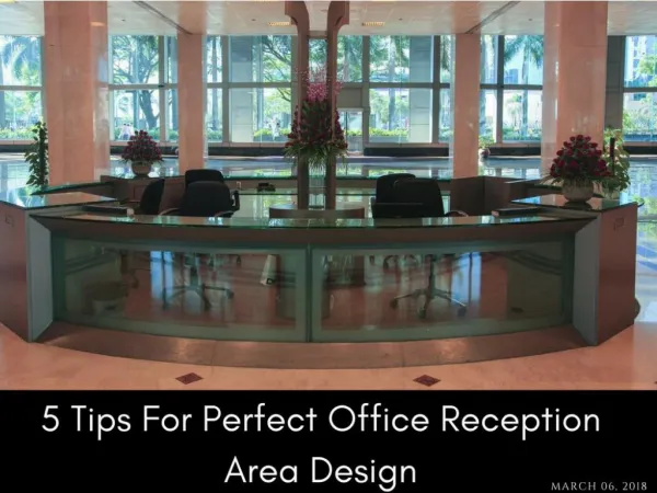 5 Tips For Perfect Office Reception Area Design | Newton InEx