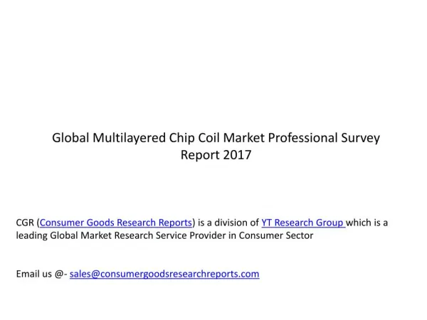 Global Multilayered Chip Coil Market