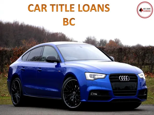 CAR TITLE LOANS BC