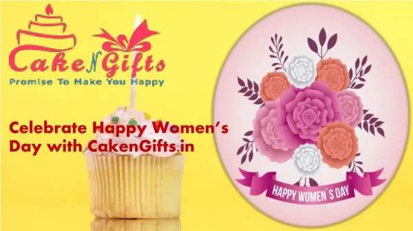 Find Women's day Gifts , cakes and flowers online in Surat
