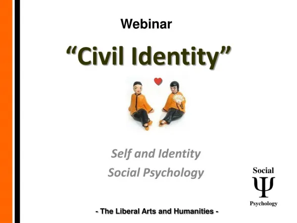Civil Identity - Social Psychology - Liberal Arts and Humanities