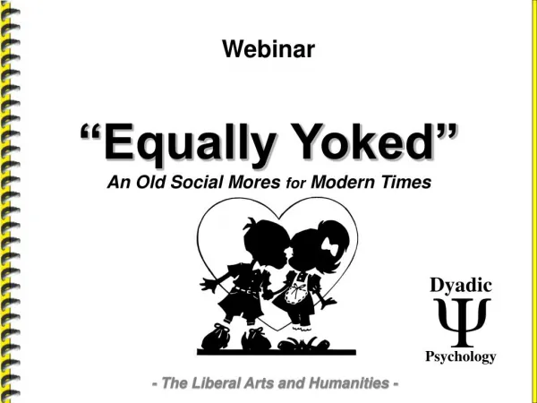 Equally Yoked - A Social Phenomena - Marriage, Family, and Child Psychology
