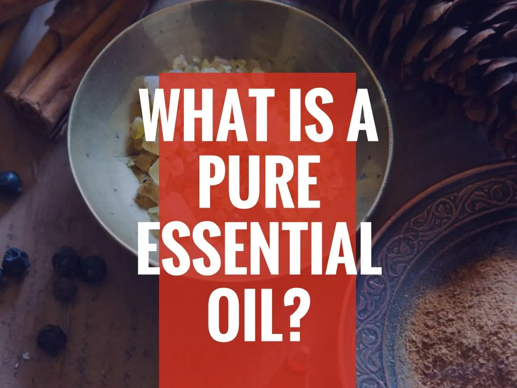 what is a pure essential oil