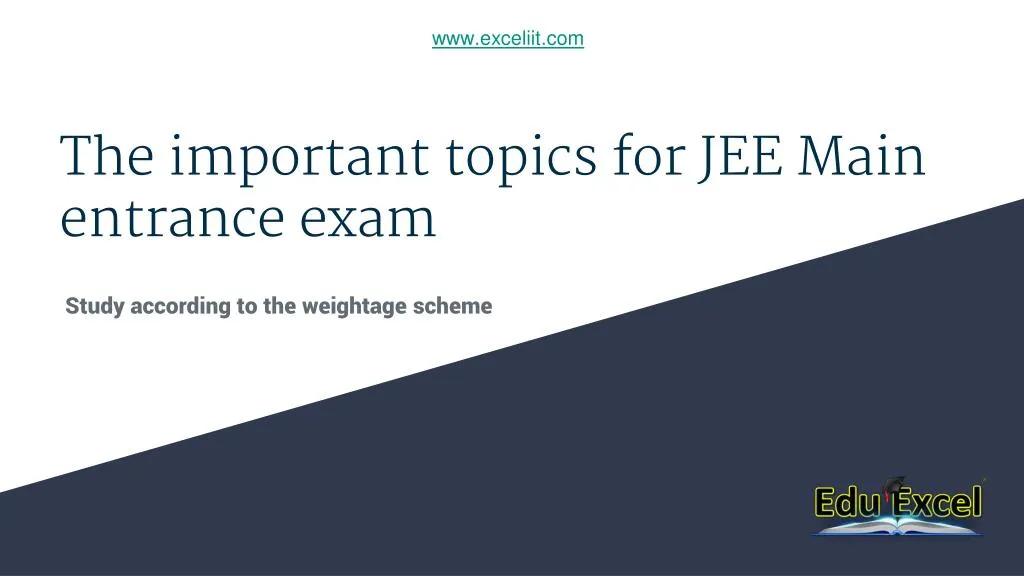 the important topics for jee main entrance exam
