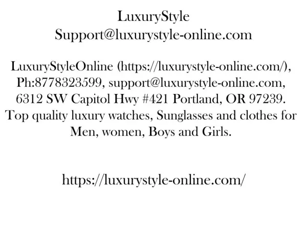 LuxuryStyle Support@luxurystyle-online.com
