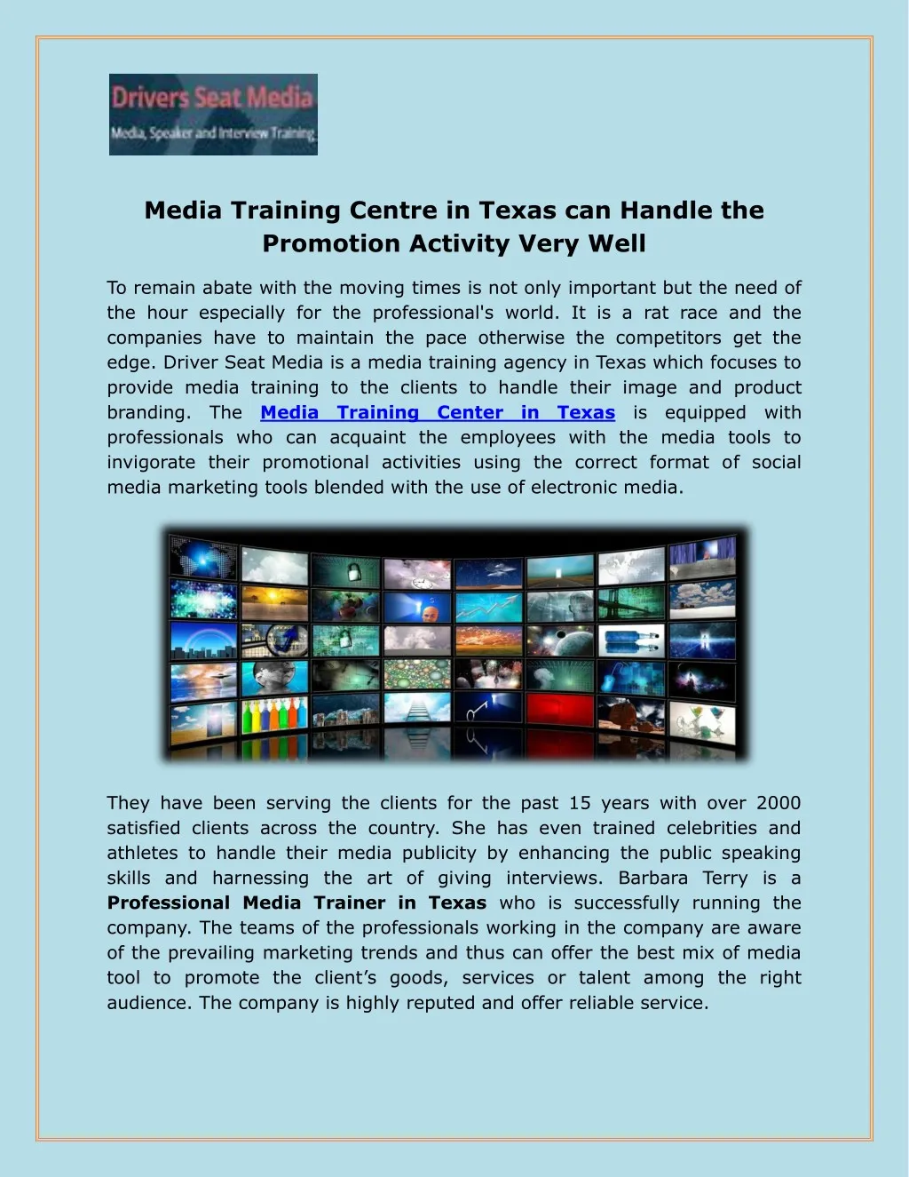 media training centre in texas can handle