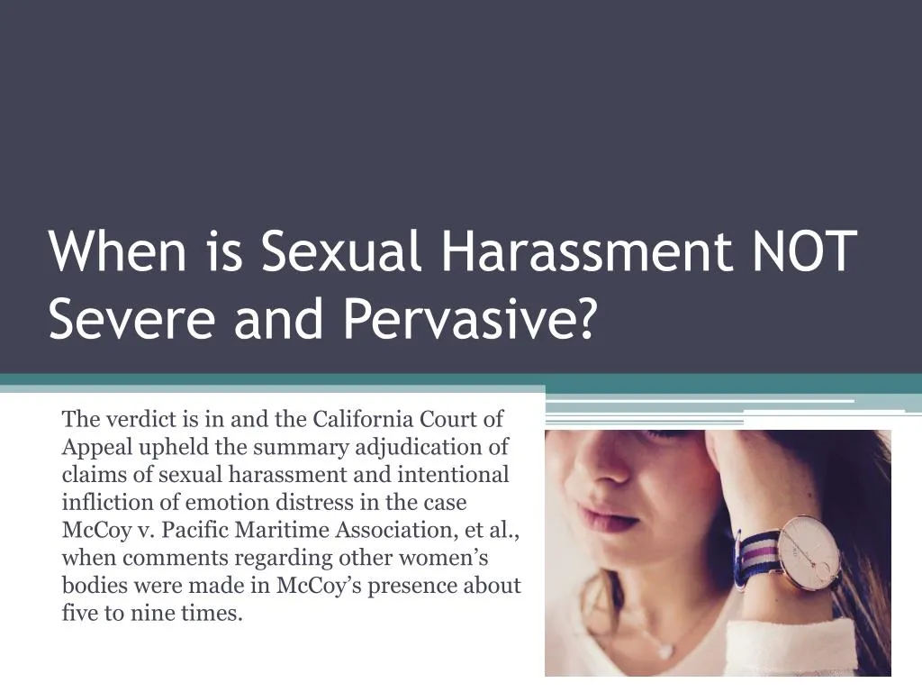 when is sexual harassment not severe and pervasive