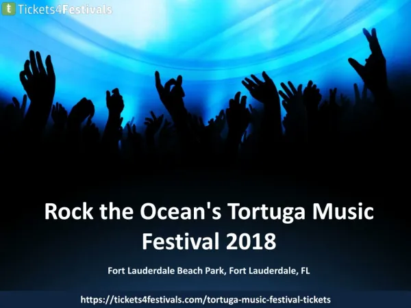 Tortuga Music Festival Tickets | Tortuga Tickets Discount Coupon - Tickets4festivals