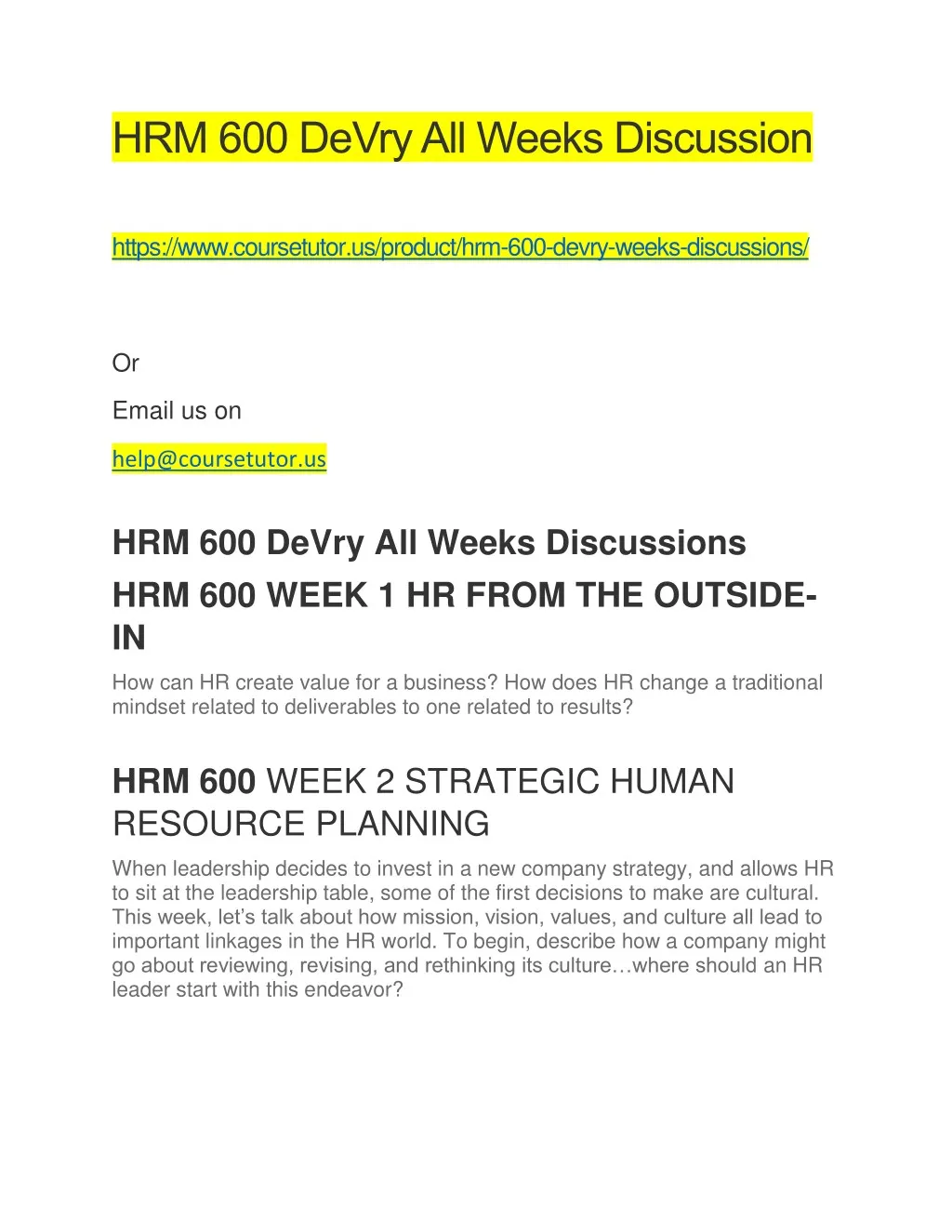 hrm 600 devry all weeks discussion https