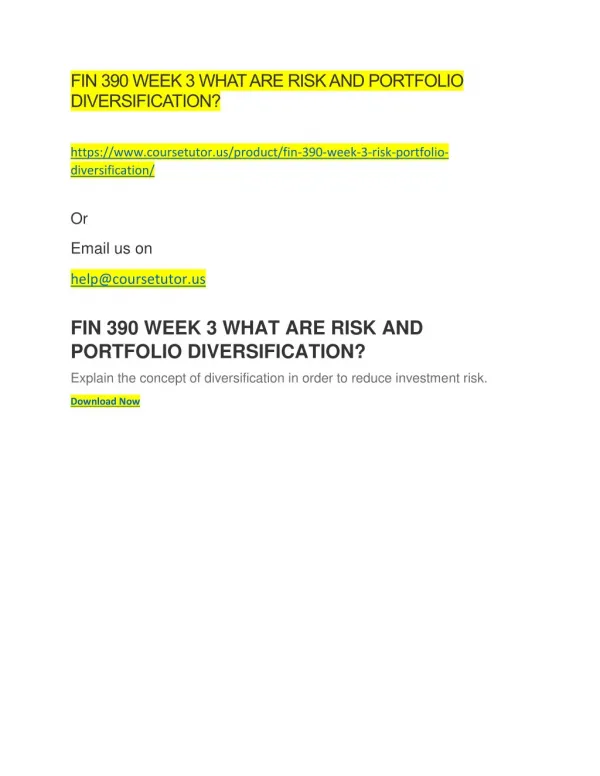 FIN 390 WEEK 3 WHAT ARE RISK AND PORTFOLIO DIVERSIFICATION?