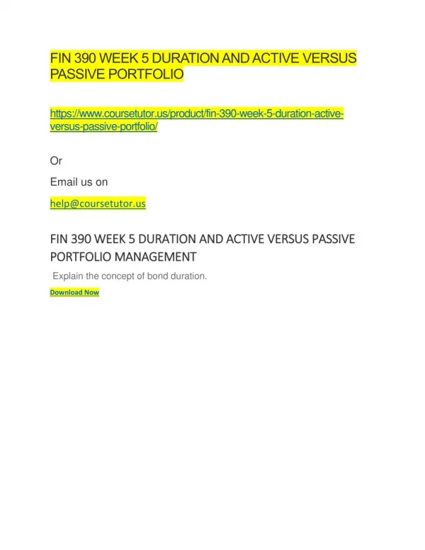 FIN 390 WEEK 5 DURATION AND ACTIVE VERSUS PASSIVE PORTFOLIO