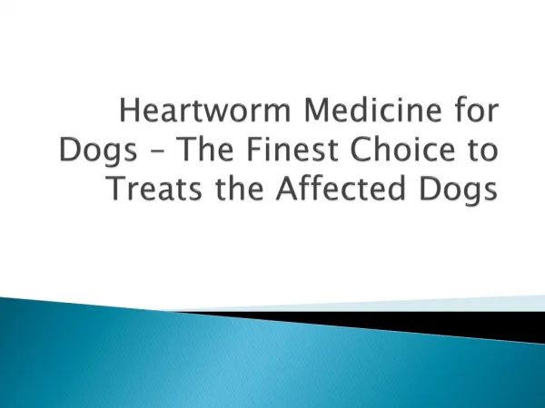 Heartworm Medicine for Dogs | Vetafarm Products