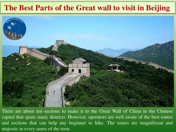 The Best Parts of the Great wall to visit in BeijingÂ 