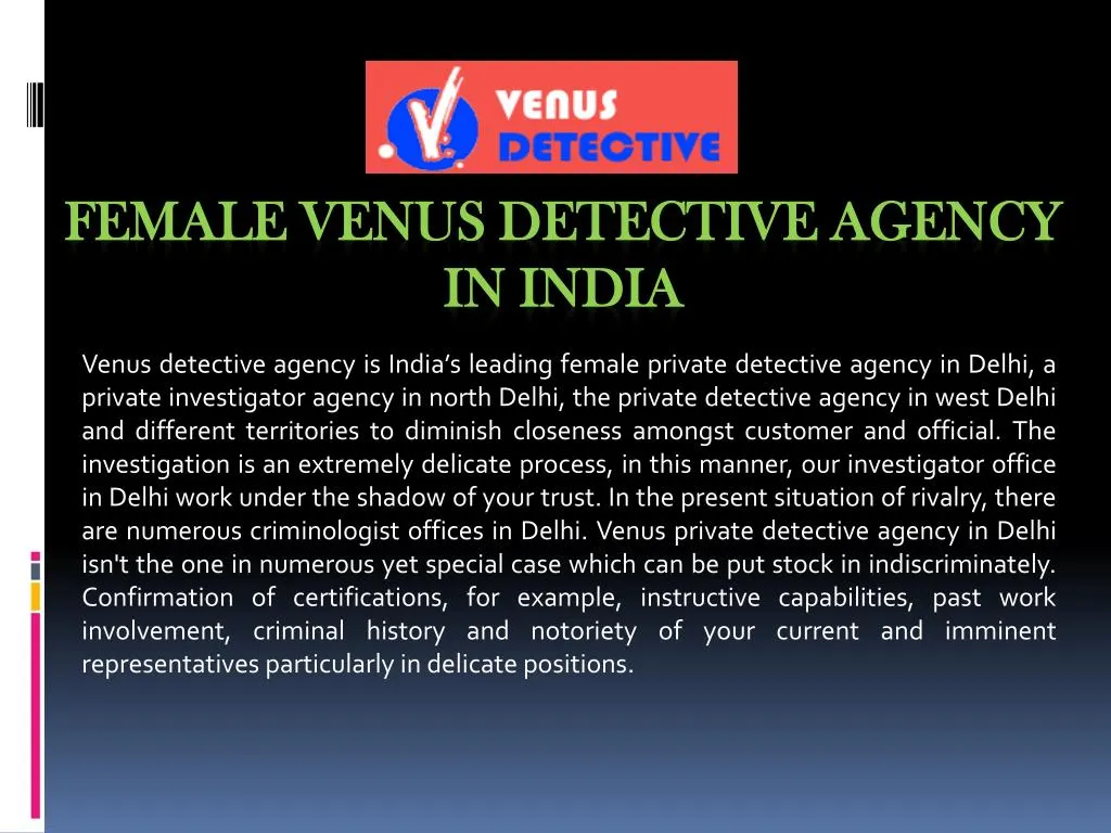 female venus detective agency in india