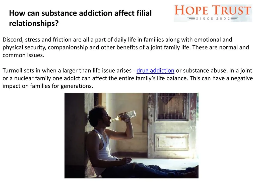 how can substance addiction affect filial