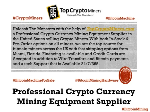 Professional Crypto Currency Mining Equipment Supplier - TopCryptoMiners.com