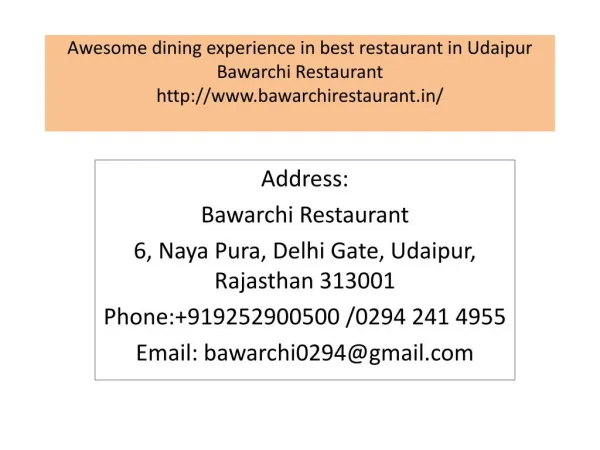 Awesome dining experience in best restaurant in Udaipur Bawarchi Restaurant