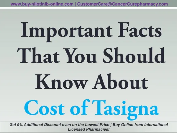 Important Facts That You Should Know About Cost of Tasigna