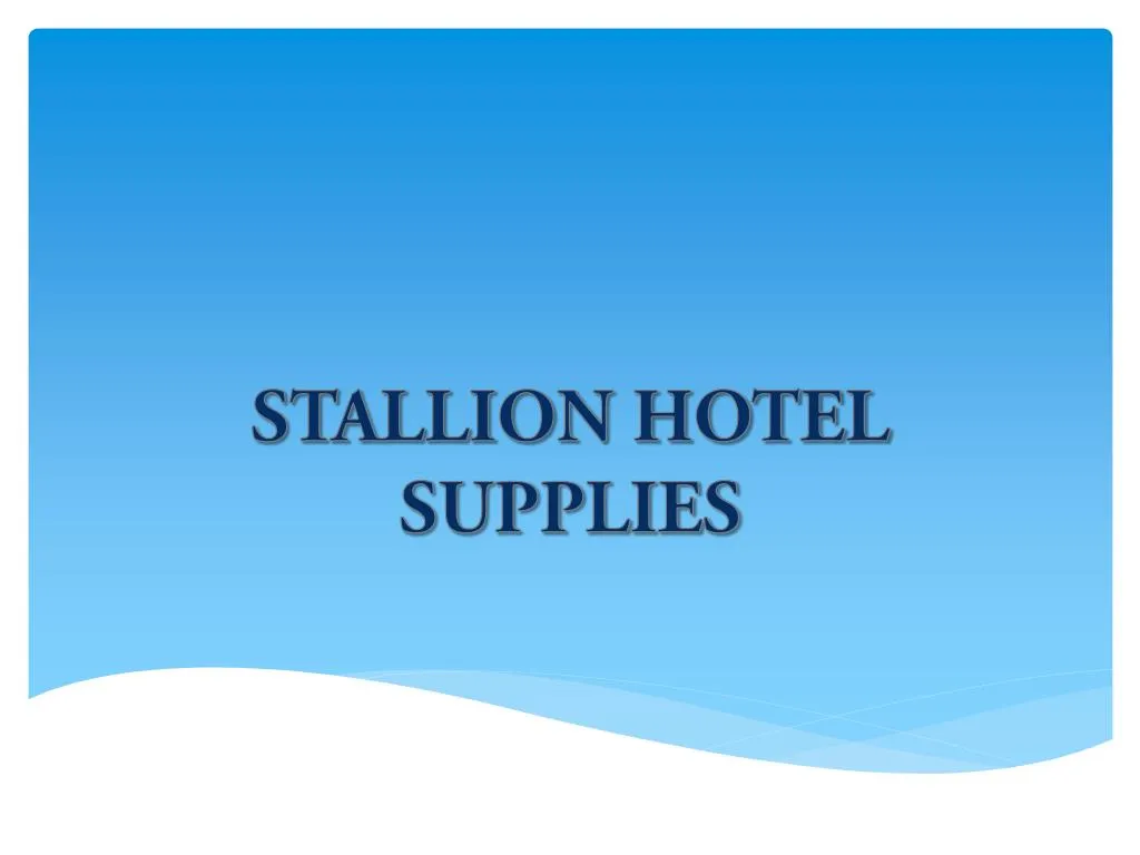 stallion hotel supplies