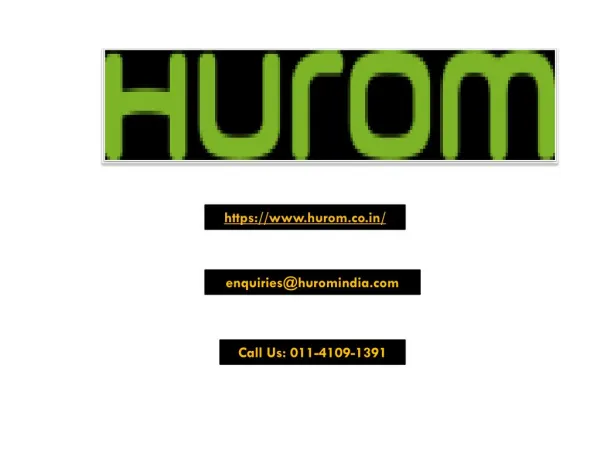 HUROM - HEALTHY WAY OF LIFE WITH HUROM SLOW JUICER