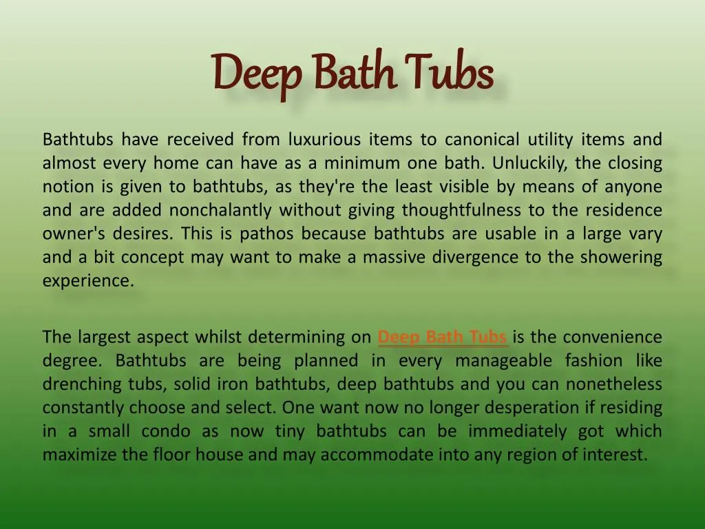 deep bath tubs