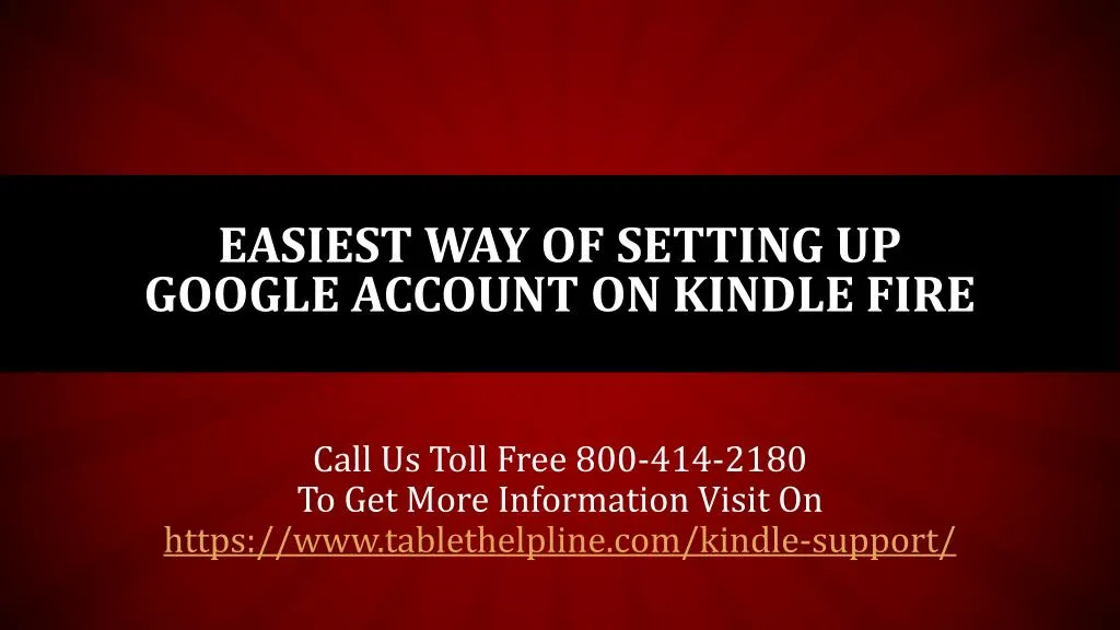 easiest way of setting up google account on kindle fire